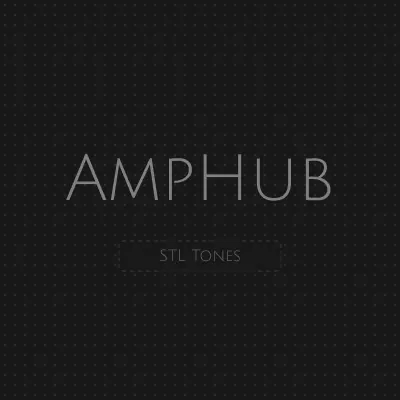 STL Tones - Amp Hub